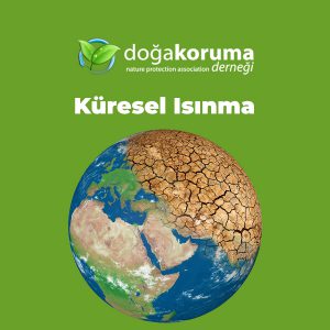 https://dogakorumadernegi.org/wp-content/uploads/2021/04/kuresel_isinma-300x300.jpg